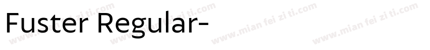 Fuster Regular字体转换